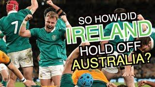 So how did Ireland hold off Australia? | Autumn Nations Series 2024