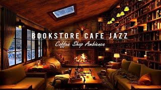 Cozy Jazz Music & Bookstore Cafe Ambience with Relaxing Smooth Piano Jazz Music for Study, Sleeping