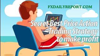 Secret Best Price Action Trading Strategy to make profit