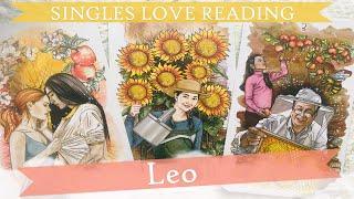 Leo Singles They're taking a risk and asking if you're singles. There a strong attraction