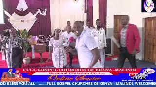 MALINDI FULL GOSPEL -PRAISE SESSION