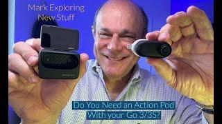 Go 3S is Action Pod - optional?