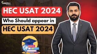 Who Should appear in USAT 2024? | Is the USAT Test Mandatory? | LearnUp Pakistan