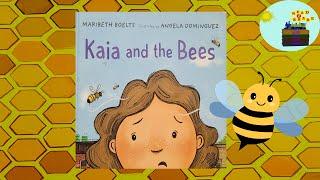 Kids Learning about Nature | Kaia and the Bees