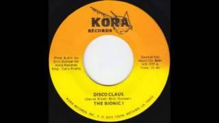The Bionic I - Disco Claus