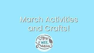 March Activities and Crafts in our Homeschool!