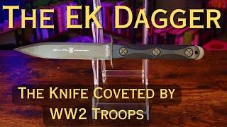 The Ek Commando Knife: The Most Trusted Knife in World War 2!