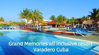 【Cuba】Grand Memories All Inclusive Resort Varadero with My Review in the Description