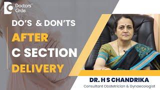 Tips To Recover Fast After C Section Delivery #pregnancy #newmom -Dr. H S Chandrika| Doctors' Circle