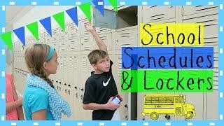 SCHOOL SCHEDULES AND LOCKERS