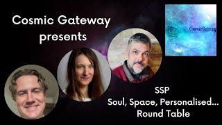 Cosmic Gateway SSP Round Table ~ Daryl James, Rebecca Rose & Tony Rodrigues hosted by Alisha Braché