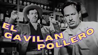 El Gavilán Pollero | Pedro Infante, Antonio Badú, Lilia Prado | Cine de Oro