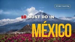 Places to visit in Mexico | Most beautiful places in Mexico