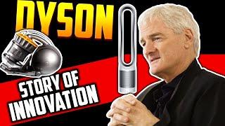 SUCCESS STORY || Why is Dyson So Successful? || From Failure to Success