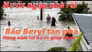 Cô bão Beryl đã tàn phá vùng dân cư ven biển vịnh Galveston, Texas ra sao!