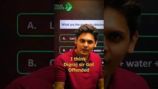Digraj sir got offended || Digraj Singh Rajput #class10 #study #nexttoppers