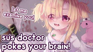 ASMR Sus Doctor Pokes Your Brain & Examines You! Weird Personal Attention, Gloves, Squishy Noises!?