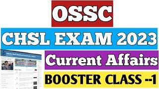 ଓସସସି।। Ossc Chsl Exam Questions ।। Expected Current Affairs Questions 2023.