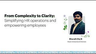 Empowering Employees and Simplifying HR - Bharath Raj