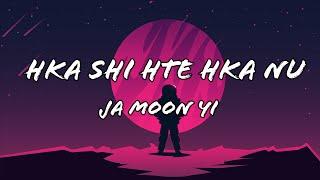 Hka Shi Hte Hka Nu - Ja Moon Yi @kachinsonglyrics