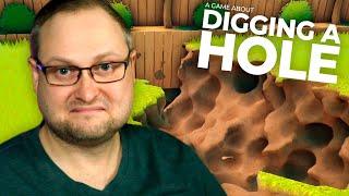 СИМУЛЯТОР КОПАНИЯ ДЫРЫ A Game About Digging A Hole