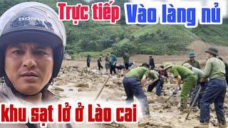 Trực tiếp đường vào làng bị sạt lở ở lao cai