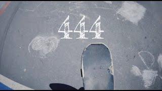 444 [Official Music Video]