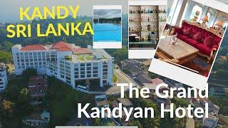 Grand kandyan hotel- Kandy - Srilanka-Hotel review මුලු නුවරම ලස්සනට පේන හොටෙල් එක #hotelreview