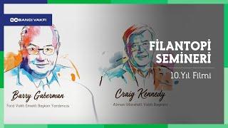 Sabancı Vakfı Filantropi Seminerleri 10.Yıl Filmi