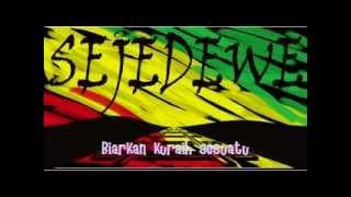 Sejedewe - Wedang Jahe Lirik