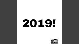 2019 (feat. NateDraggin)