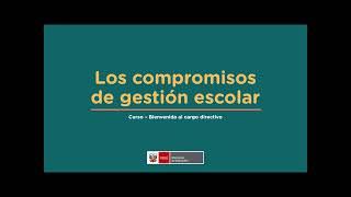 Los compromisos de gestión escolar