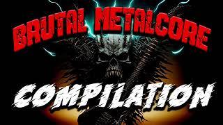 BRUTAL METALCORE COMPILATION | Comando Metal MIX