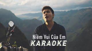 KARAOKE - BEAT // Niềm Vui Của Em  (Chan La Cà )