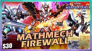 MATHMECH FIREWALL RANKED GAMEPLAY SEASON 30 IN YUGIOH MASTER DUEL