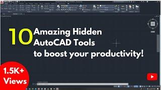 10 Secret Tools/ Commands in AutoCAD