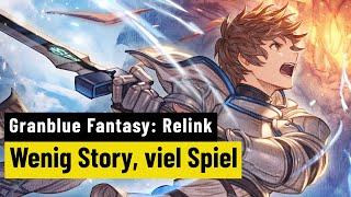 Granblue Fantasy: Relink | REVIEW | Unwetterwarnung: Effektgewitter!