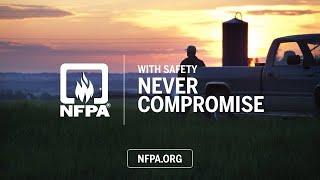 With Safety, Never Compromise. Choose NFPA® as Your Trusted Source