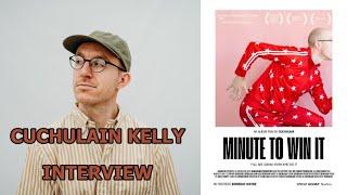 Cuchulain Kelly Film Interview - Minute To Win It