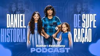 Esther & Esthefany Talk Show - Daniel Paiva e sua História de Superação referente ao Clipe