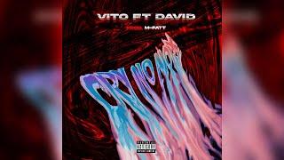 Vito - CRY NO MORE ft. Si Ne David (Official Audio)