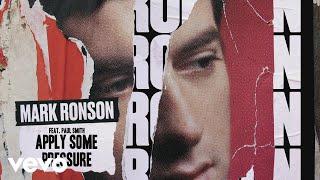 Mark Ronson - Apply Some Pressure (Official Audio) ft. Paul Smith