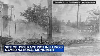 Site of 1908 Race Riot in Illinois named as a national monument