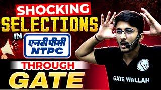 NTPC Through GATE | Shocking Selections in NTPC Through GATE Score