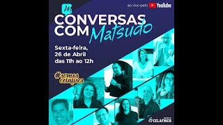 Conversa com Matsudo: 3ª Década