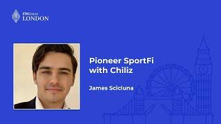 Pioneer SportFi with Chiliz - ETHGlobal London 2024