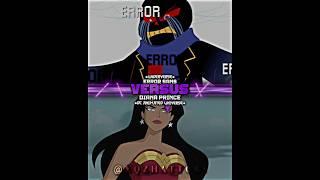 UV Error Sans vs DCAU Wonder Woman (Underverse vs Justice League Unlimitied) || #shorts #dcanimated