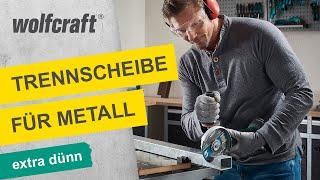 Trennscheibe für Metall - extra dünn | wolfcraft