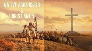 Indigenous Americans | Protestants, Catholics, and Orthodoxy