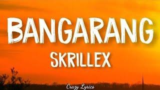 Bangarang (Lyrics) SKRILLEX feat. Sirah